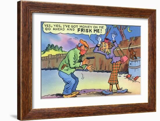 Comic Cartoon - Dirty Old Lady Wants Robber to Frisk Her-Lantern Press-Framed Art Print