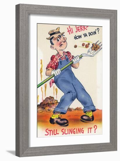 Comic Cartoon - Hi Jerk, Still Slinging It; Man Shoveling Poo-Lantern Press-Framed Premium Giclee Print