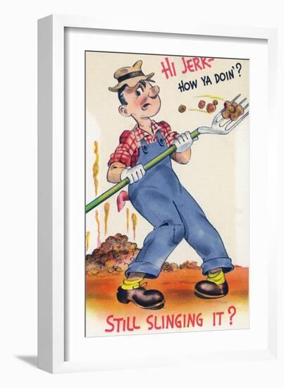 Comic Cartoon - Hi Jerk, Still Slinging It; Man Shoveling Poo-Lantern Press-Framed Premium Giclee Print