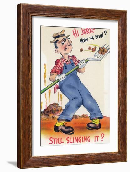 Comic Cartoon - Hi Jerk, Still Slinging It; Man Shoveling Poo-Lantern Press-Framed Art Print