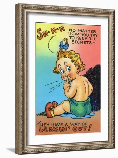 Comic Cartoon - Secrets Have a Way of Leaking Out; Baby Wetting Herself-Lantern Press-Framed Art Print