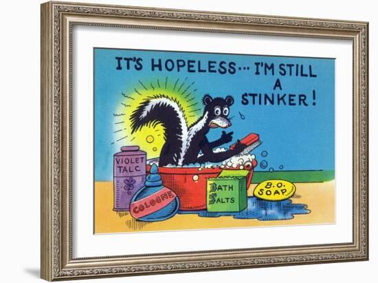 Comic Cartoon - Skunk Bathing; It's Hopeless, I'm Still a Stinker-Lantern Press-Framed Art Print