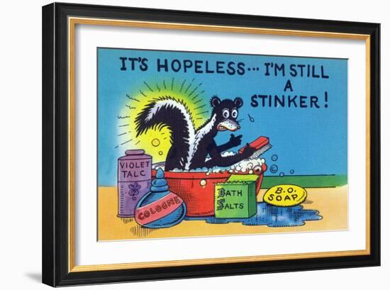 Comic Cartoon - Skunk Bathing; It's Hopeless, I'm Still a Stinker-Lantern Press-Framed Art Print