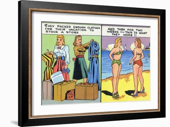 Comic Cartoon - Women Pack Too Much, Then Wear Too Little-Lantern Press-Framed Art Print