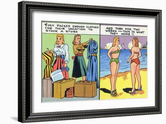 Comic Cartoon - Women Pack Too Much, Then Wear Too Little-Lantern Press-Framed Art Print