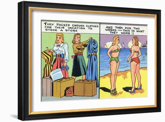 Comic Cartoon - Women Pack Too Much, Then Wear Too Little-Lantern Press-Framed Premium Giclee Print