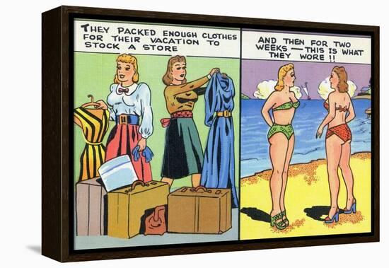 Comic Cartoon - Women Pack Too Much, Then Wear Too Little-Lantern Press-Framed Stretched Canvas