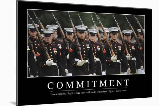 Commitment: Inspirational Quote and Motivational Poster-null-Mounted Photographic Print