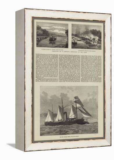 Commodore Sir W Hewitt's Expedition Up the Niger-null-Framed Premier Image Canvas