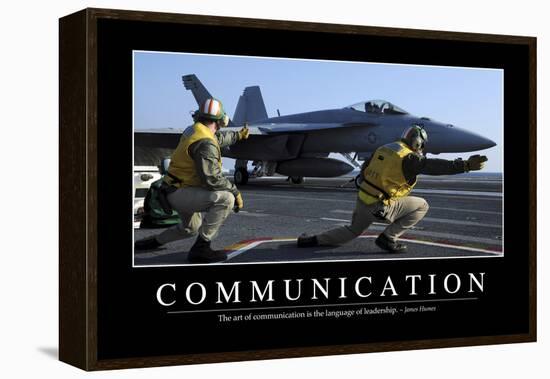 Communication: Inspirational Quote and Motivational Poster-null-Framed Premier Image Canvas