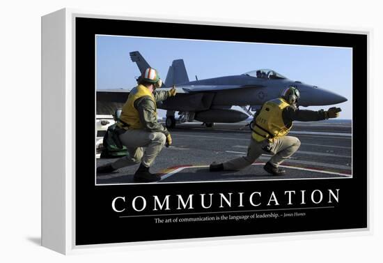 Communication: Inspirational Quote and Motivational Poster-null-Framed Premier Image Canvas