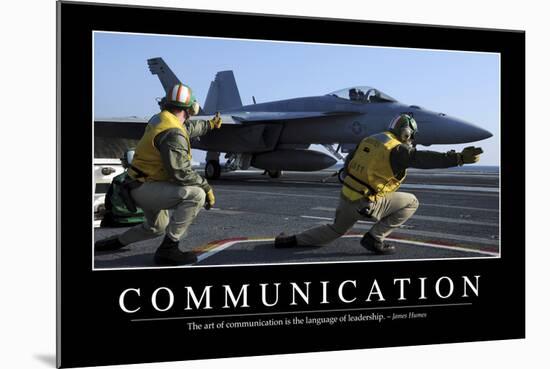 Communication: Inspirational Quote and Motivational Poster-null-Mounted Photographic Print