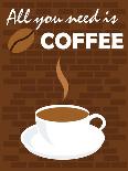 All You Need Is Coffee-comodo777-Mounted Art Print