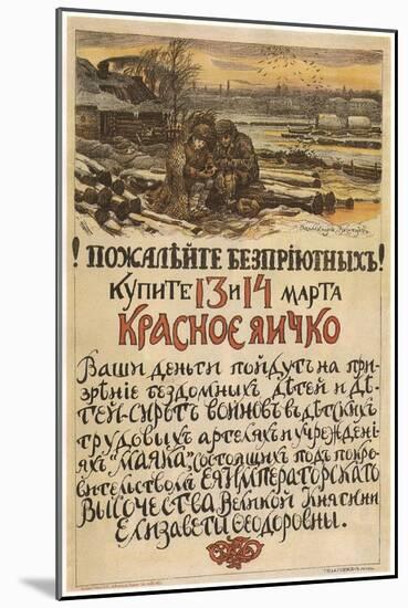 Compassion for the Homeless! Buy the Red Egg on March 13-14, 1915, 1915-Appolinari Mikhaylovich Vasnetsov-Mounted Giclee Print