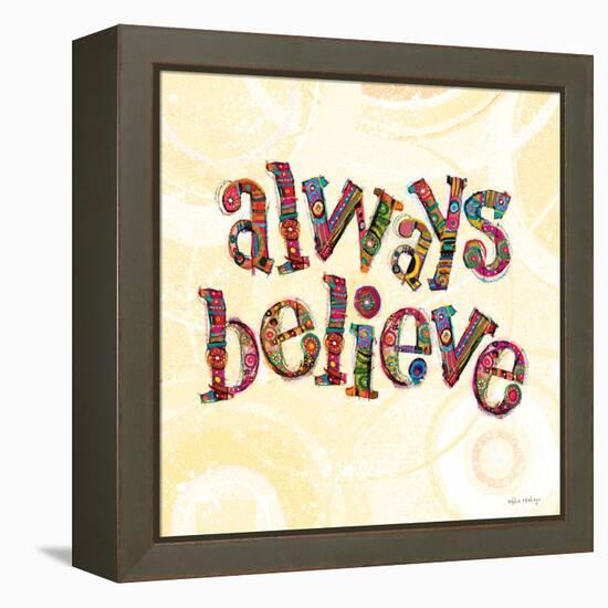 Confetti - Always Believe-Robbin Rawlings-Framed Stretched Canvas