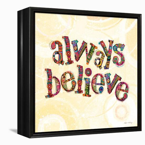 Confetti - Always Believe-Robbin Rawlings-Framed Stretched Canvas