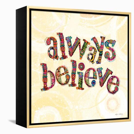 Confetti - Always Believe-Robbin Rawlings-Framed Stretched Canvas