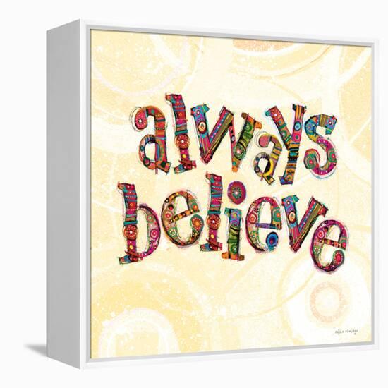 Confetti - Always Believe-Robbin Rawlings-Framed Stretched Canvas