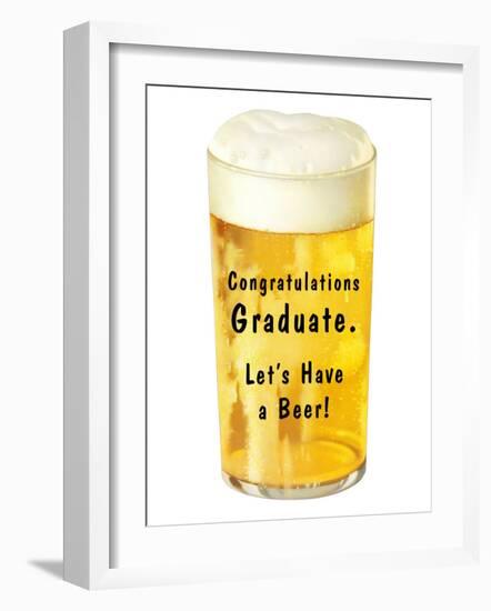 Congratulations Graduate, Let's Have a Beer-null-Framed Art Print