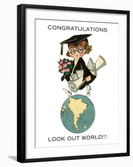 Congratulations, Look Out World, Graduate-null-Framed Art Print