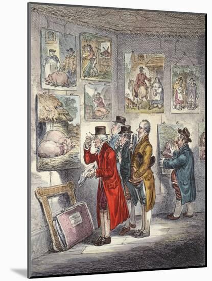 Connoisseurs Examining a Collection of George Morland's Paintings-James Gillray-Mounted Giclee Print