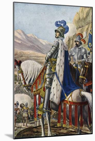 Conquete of the Milanese: “” the King of France Francois I (1494-1547) Crossed the Alps by the Silv-Tancredi Scarpelli-Mounted Giclee Print