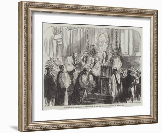 Consecration of the Bishop of Peterborough at the Chapel Royal, Whitehall, on Sunday Last-Charles Robinson-Framed Giclee Print