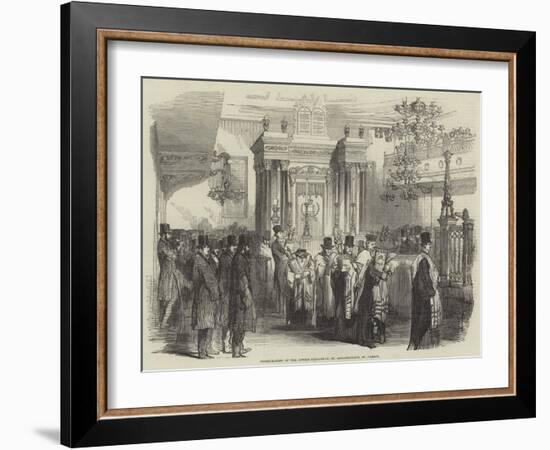 Consecration of the Jewish Synagogue, St Albans-Place, St James's-null-Framed Giclee Print