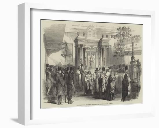 Consecration of the Jewish Synagogue, St Albans-Place, St James's-null-Framed Giclee Print