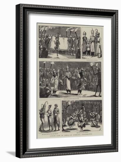 Coolie Life in India, an Operatic Performance-Harry Hamilton Johnston-Framed Giclee Print