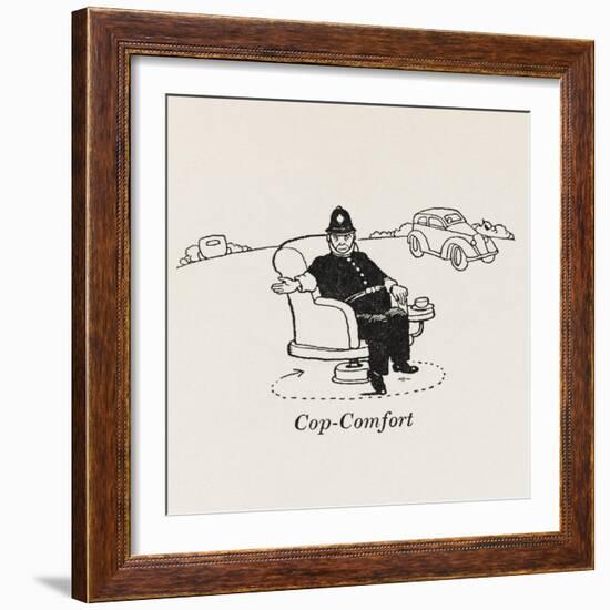 Cop Comfort-William Heath Robinson-Framed Art Print