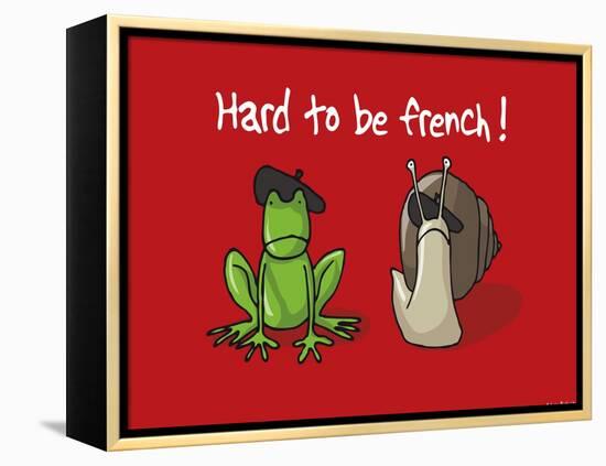 Coq-Ô-Rico - Hard to be french-Sylvain Bichicchi-Framed Stretched Canvas
