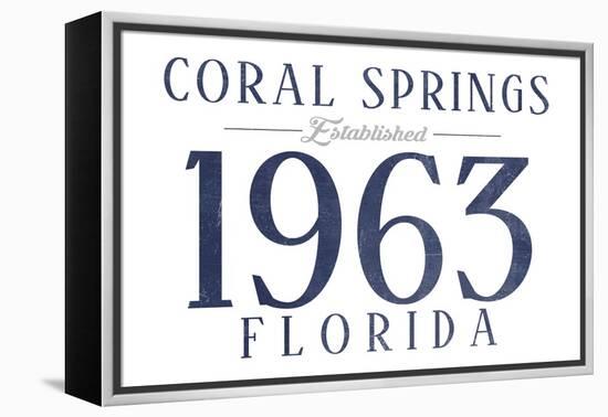 Coral Springs, Florida - Established Date (Blue)-Lantern Press-Framed Stretched Canvas