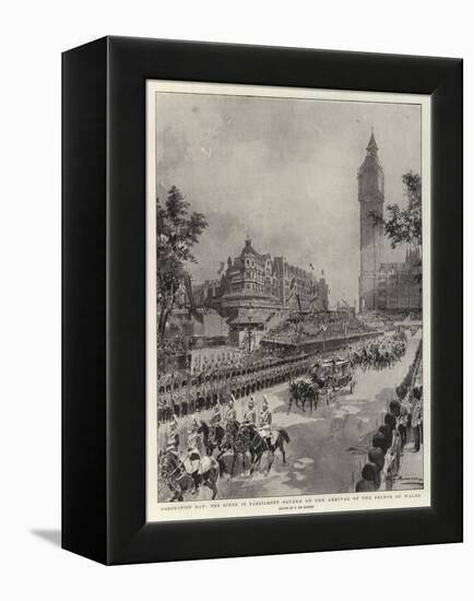 Coronation Day, the Scene in Parliament Square on the Arrival of the Prince of Wales-Frederic De Haenen-Framed Premier Image Canvas