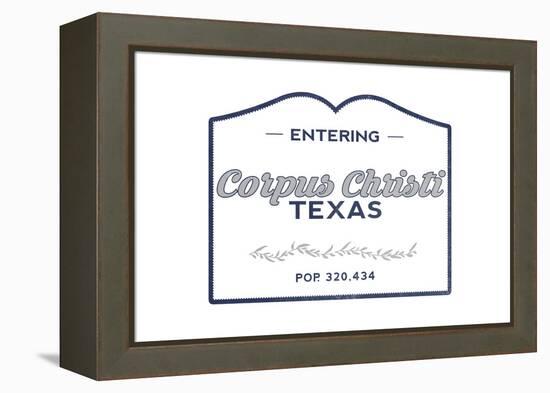 Corpus Christi, Texas - Now Entering (Blue)-Lantern Press-Framed Stretched Canvas