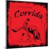 Corrida - Red Bullfight Sign-null-Mounted Art Print