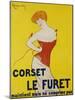 Corset le Furet, 1901-Leonetto Cappiello-Mounted Art Print