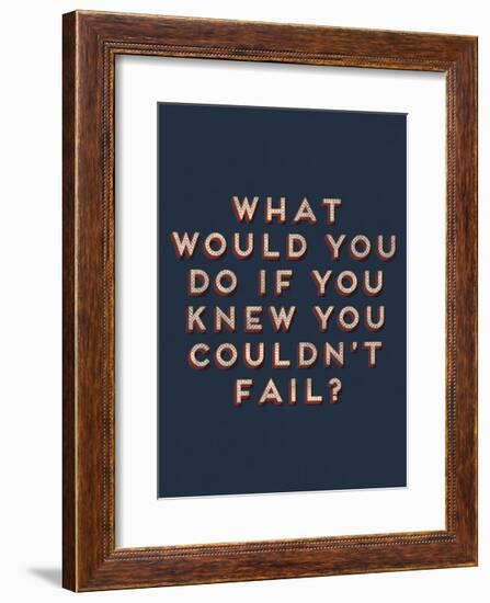 Couldn’t Fail-null-Framed Giclee Print