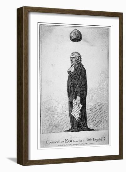 Councellor Ego - Ie - Little I, Myself I, 1798-James Gillray-Framed Giclee Print