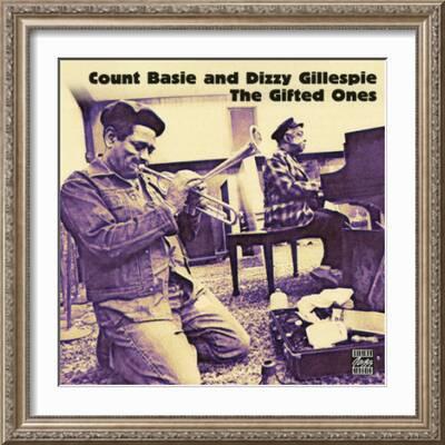 Count Basie and Dizzy Gillespie - The Gifted Ones' Art Print | Art.com
