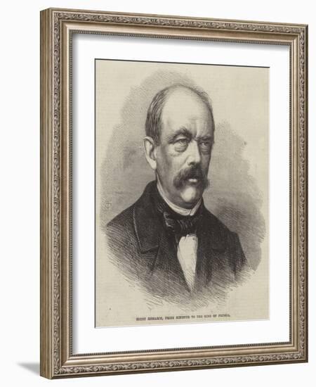 Count Bismarck, Prime Minister to the King of Prussia-null-Framed Giclee Print