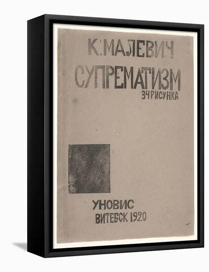 Cover Design for Kazimir Malevich's Catalogue Suprematism: 34 Drawings , 1920 (Litho)-Kazimir Severinovich Malevich-Framed Premier Image Canvas