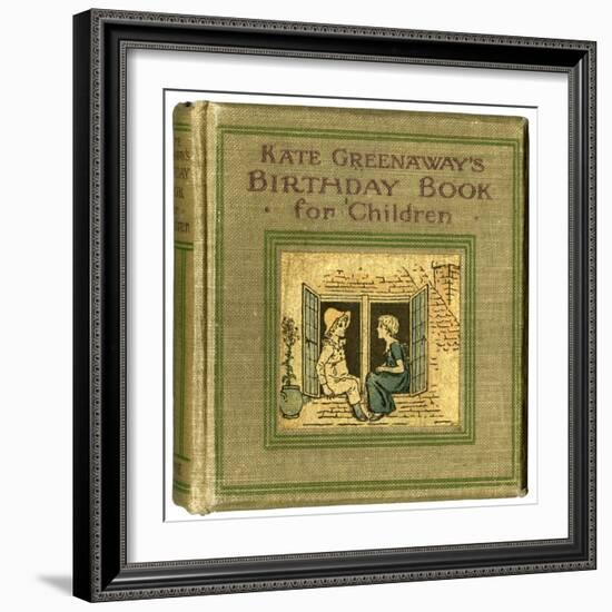 Cover Design, Kate Greenaway's Birthday Book for Children-Kate Greenaway-Framed Art Print