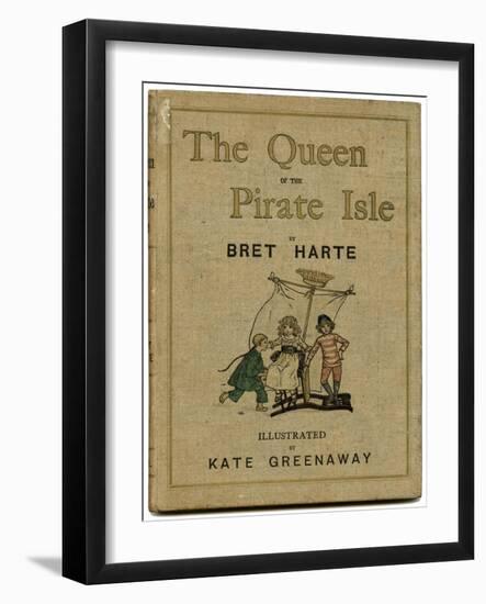 Cover Design, the Queen of the Pirate Isle-Kate Greenaway-Framed Art Print