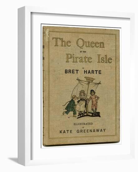 Cover Design, the Queen of the Pirate Isle-Kate Greenaway-Framed Art Print