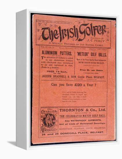 Cover of The Irish Golfer, March 19, 1902-Unknown-Framed Premier Image Canvas