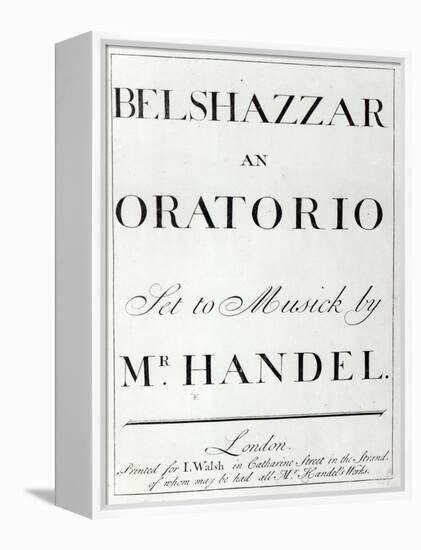 Cover of the score for Belshazzar by Handel, published in 1745-null-Framed Premier Image Canvas