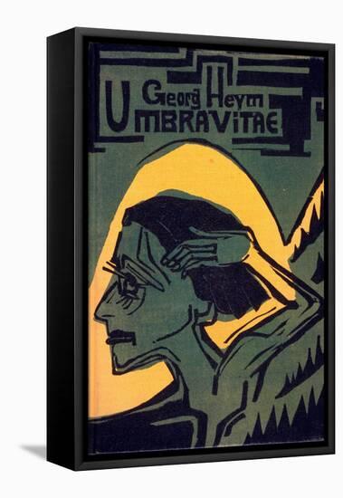 Cover of 'Umbra Vitae' by Georg Heym, Published 1924 (Woodcut)-Ernst Ludwig Kirchner-Framed Premier Image Canvas