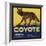 Coyote Brand - Upland, California - Citrus Crate Label-Lantern Press-Framed Art Print