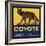 Coyote Brand - Upland, California - Citrus Crate Label-Lantern Press-Framed Premium Giclee Print